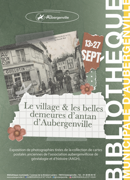 Exposition:le village et les belles demeures d'antan d'Aubergenville