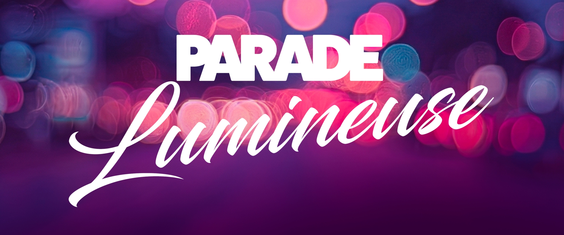 Parade lumineuse