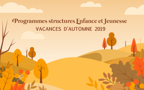 Programmes structures Enfance et Jeunesse - Automne 2019