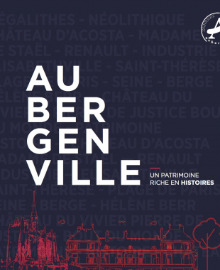 Aubergenville - Un patrimoine riche en histoires